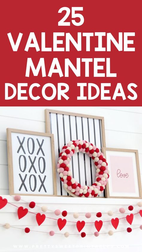 valentines day decoration ideas Valentines Garland Mantle, Valentines Decor Mantle, Valentines Shelf Decor Ideas, Valentine’s Day Living Room Decorations, Valentines Day Garland Mantels, Fireplace Valentine Decor, Valentines Decorations For Home Mantels, Valentines Day Mantel Decor, Valentine Mantle Ideas