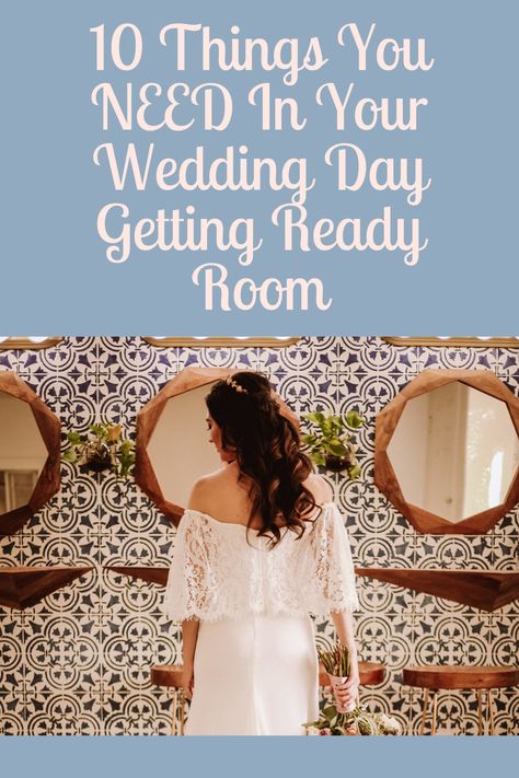 This is a list of 10 things that you need in your wedding day getting ready room. Day Of Wedding Bridal Suite, Bridal Ready Room, Decorating Bridal Suite, Bridal Getting Ready Room Decor Ideas, Getting Ready Wedding Room, Bride And Groom Suite Ideas, Getting Ready Wedding Decor, Wedding Day Getting Ready Ideas, Bride Getting Ready Room Decor