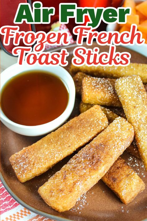 Frozen French Toast, Air Fryer French Toast Sticks, French Toast Sticks Recipe, Air Fryer French Toast, Recipes For Beginners Easy, Air Fryer Recipes Breakfast, Apple French Toast, Air Fryer Recipes Vegetarian, Delicious French Toast