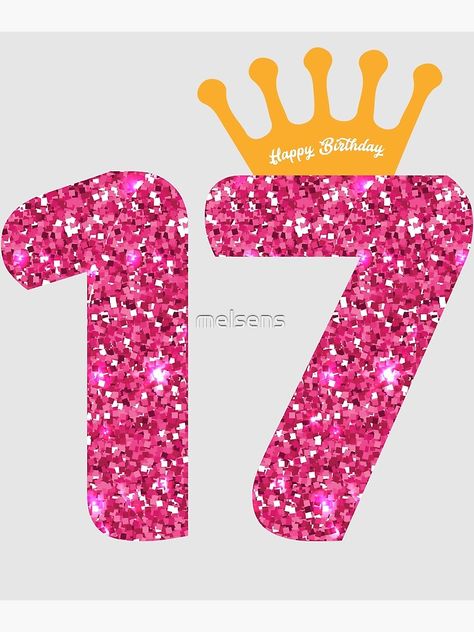 Happy Birthday 17 Girl, Happy 17th Birthday Girl, Sweet 17 Birthday, Happy Birthday 17, 17th Birthday Wishes, Happy Birthday Text Message, Birthday Font, 17 Birthday, Sweet 17