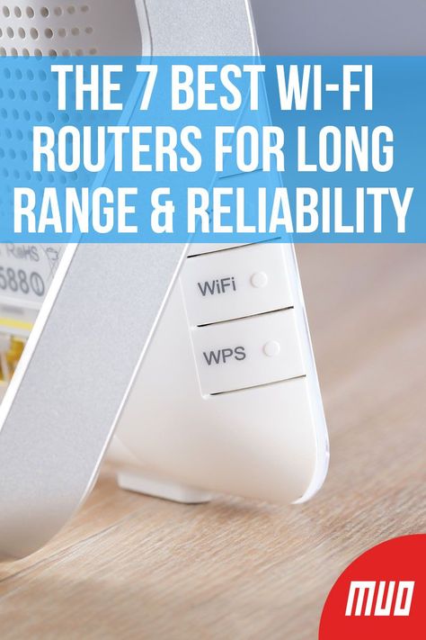 The 7 Best Wi-Fi Routers for Long Range and Reliability ---   While interference can cause network issues, poor wireless performance is often down to your router. This is especially true if you’re using the basic router provided by your ISP. Upgrading to a long range router might solve your Wi-Fi problems.  Here are the best wireless routers to improve your home network.  #BuyingGuide #BuyingAdvice #WiFi #Router #Network #Hardware Best Wifi Router, Gaming Router, Best Router, Using A Router, Internet Router, Lower Back Pain Exercises, Wireless Routers, Modem Router, Wireless Router