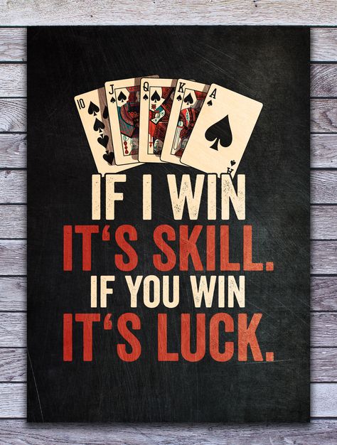 You are looking for inspiration for your poker room? Then get this nice Texas Hold'em design printed on a metal plate. #casino #gambling #poker #room #quotes #sprüche #gifts #for #him #her #gift #idea #funny #birthday #christmas Casino Sayings, Poker Clothes, Poker Sayings, Gambler Quotes, Poker Room Ideas, Poker Decor, Poker Ideas, Poker Funny, Poker Room Decor