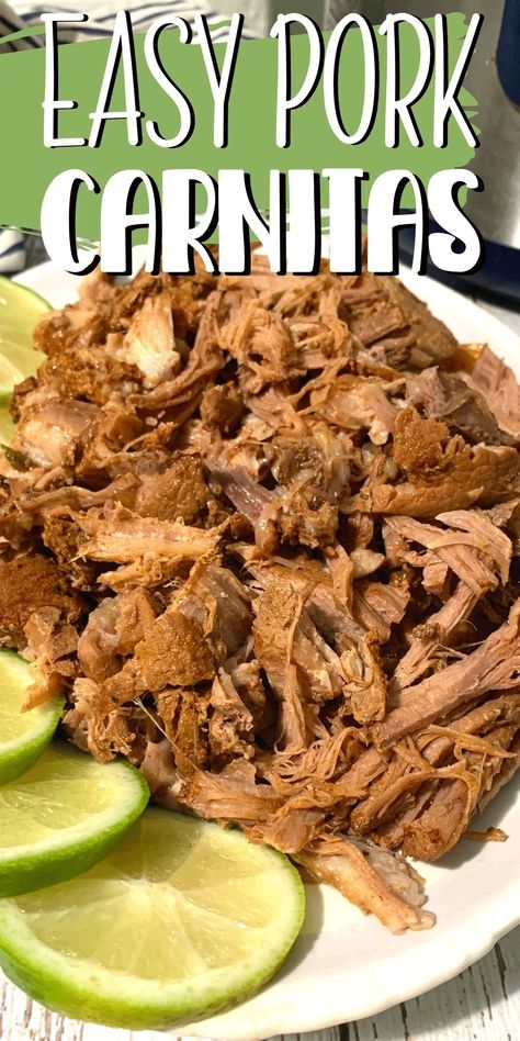 Instant Pot Carnitas for an Easy Meal - Cultured Table Pork Chunks Recipes Easy Instant Pot, Pork Buttons Recipe Instant Pot, Easy Pork Carnitas, Slow Cooker Pork Carnitas, Mexican Oregano, Pork Carnitas Recipe, Pork Carnitas Slow Cooker, Shoulder Roast, Fresh Orange Juice