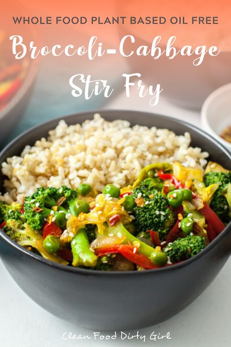 Wfpb Stir Fry, Low Sodium Plant Based Recipes, Cabbage Broccoli Stir Fry, Vegan No Oil Recipes, Plant Based Cabbage Recipes, Oil Free Plant Based Recipes, Plant Based Oil Free Recipes, Starch Free Meals, Plant Based Stir Fry Recipes