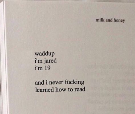 Wow milk and honey got deep Vine Quotes, Vine Quote, Funny Tumblr Stories, Tumblr Stories, Funny Tumblr, Milk And Honey, Gag Gifts, Learn To Read, Best Ideas