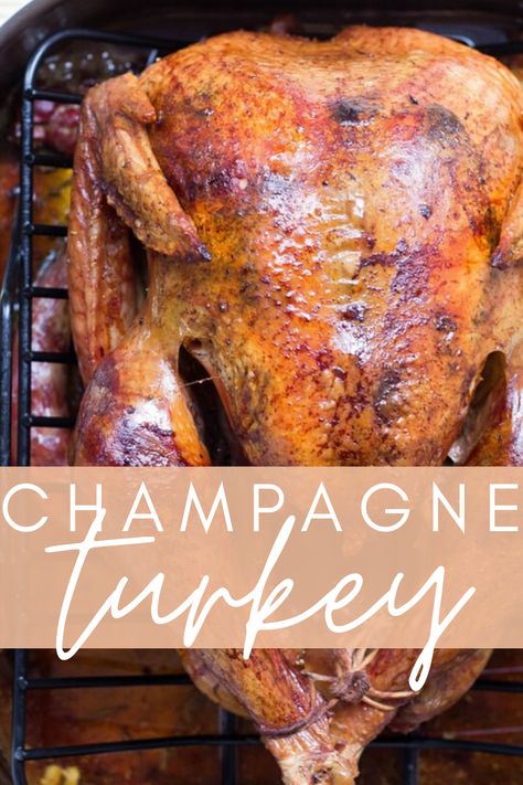 Easy Oven Roasted Champagne Turkey Recipe - Making Frugal FUN Champagne Turkey Recipe, Best Roast Turkey Recipe, Easy Leftover Turkey Recipes, Best Roasted Turkey, Resep Makanan Beku, Perfect Roast Turkey, Thawing Turkey, Roast Turkey Recipes, Whole Roasted Chicken