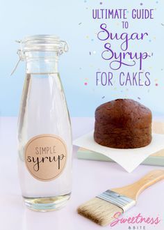 Ultimate Guide to Sugar Syrup for Cakes ~ A complete guide to using sugar syrup on cakes, including why you should, how to make it, how to use it, plus over a dozen ways to flavour your syrup. ~ by Sweetness and Bite Sugar Syrup For Cakes, Syrup For Cakes, Simple Syrup For Cakes, Simple Sugar Syrup, Simple Syrup Cocktails, Simple Sugar, Simple Syrup Recipes, Make Simple Syrup, Sugar Syrup