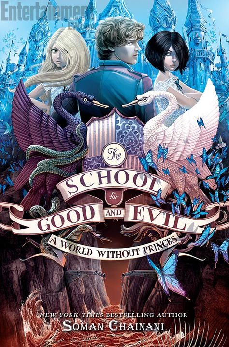 #CoverReveal A World Without Princes (The School for Good and Evil, #2) by Soman Chainani Soman Chainani, The School For Good And Evil, Maurice Leblanc, Netflix Original Movies, School For Good And Evil, Michelle Yeoh, Audio Book, Fantasy Fiction, Neil Gaiman