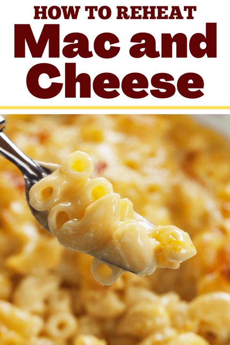 How To Reheat Mac And Cheese, Leftover Mac And Cheese What To Do With, Leftover Mac And Cheese Recipes, Ultimate Mac And Cheese, Mac And Cheese Casserole, Crockpot Mac And Cheese, Best Macaroni And Cheese, Boxed Mac And Cheese, Making Mac And Cheese