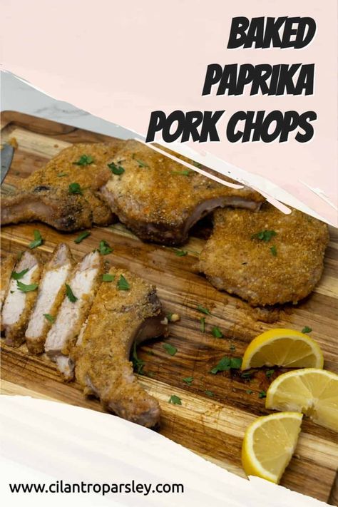 These Baked Paprika Pork Chops are made with pork chops, paprika, panko crumbs, parmesan, thyme, and served with lemon wedges. Pork Chops Air Fryer, Shake And Bake Pork Chops, Bake Pork Chops, Shake And Bake Pork, Cilantro Parsley, Recipe Air Fryer, Baked Pork Chops Oven, Shake And Bake, Bbq Pork Chops