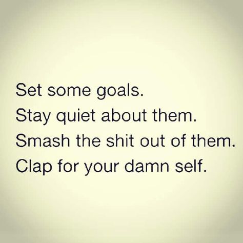 Exactly.. Just because I don't announced my goals/plans doesn't mean I'm not getting them done #masterpokerface Staying Humble, Stay Quiet, Clap Clap, Love Me Quotes, Note To Self, Good Advice, Motivation Inspiration, The Words, Great Quotes