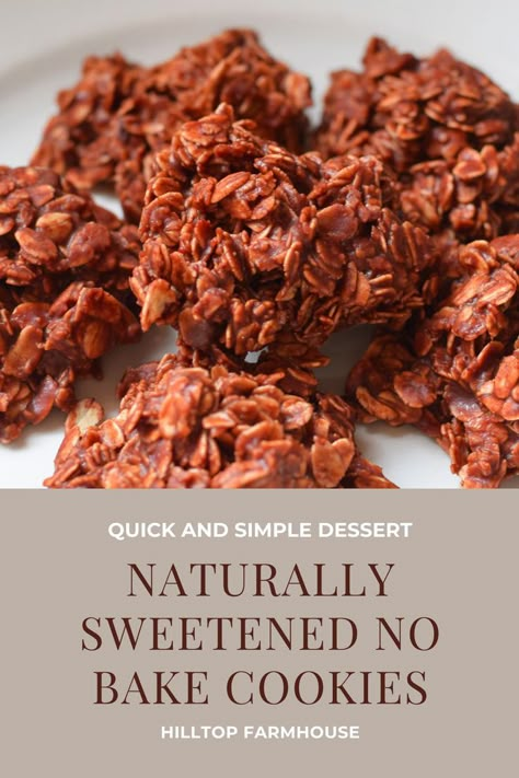 No Bake Cookies Healthy, Maple Syrup Cookies, Naturally Sweetened Desserts, Healthy No Bake Cookies, Oatmeal No Bake Cookies, Honey Dessert, Simple Cookie, Dessert Alternatives, Healthy Cookie