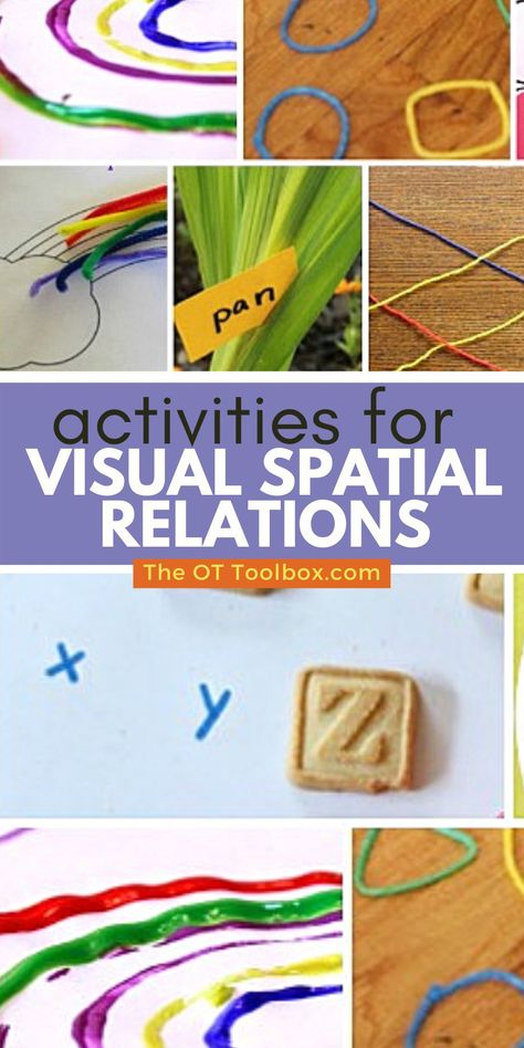 Visual Spatial Relations is organizing the body in relation to objects or spatial awareness.  This is an important part of handwriting.  Spacing pieces of a puzzle amongst the others and writing in relation to the lines is one way to work on this skill. Visual Spatial Processing Disorder, Spatial Relations Activities Preschool, Visual Spatial Activities, Spatial Relations Activities, Spatial Awareness Activities Preschool, Spatial Awareness Activities, Physical Development Activities, Visual Activities, Visual Motor Activities