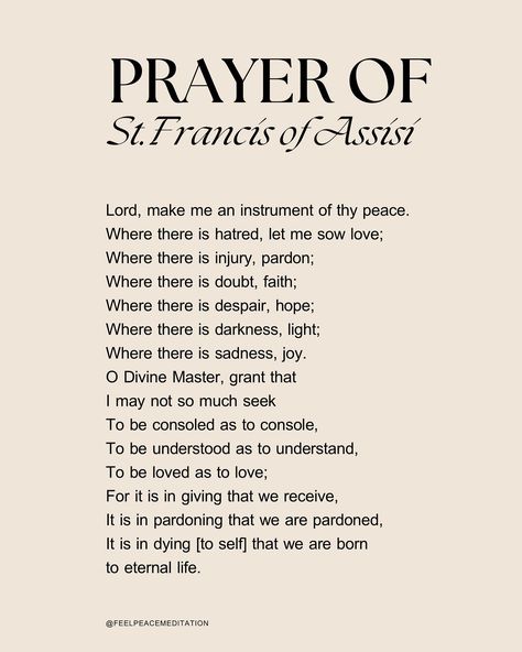 Spiritual inspiration for inner peace 🤍🕊️ #feelpeacemeditation : : : #meditation #prayer #stfrancisofassisi #stfrancis Catholic Prayers Daily, Die To Self, Stella Maris, Prayer For Peace, Meditation Prayer, High Priest, Francis Of Assisi, Catholic Prayers, St Francis