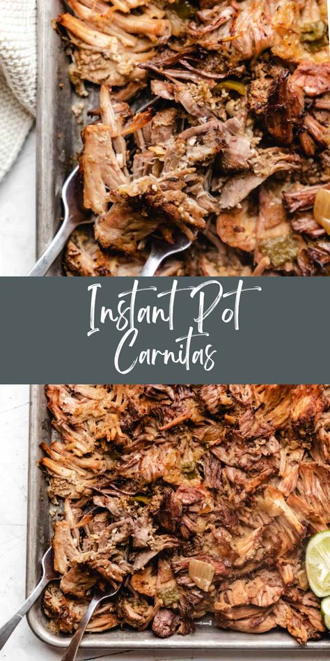 Crispy Instant Pot Carnitas Instapot Carnitas Recipe, Pork Shoulder Roast Recipes Instant Pot, Insta Pot Carnitas Recipe, Porkroastrecipes Instapot, Pork Chunks Recipes Instant Pot, Pork Shoulder Pressure Cooker Recipes, Insta Pot Carnitas, Pork Roast Carnitas, Carnitas Instant Pot Recipes