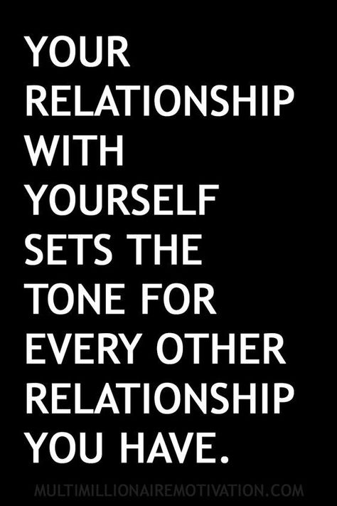 Your relationship with yourself sets the tone or every other relationship you have. Relationship Motivation, Quotes About Strength And Love, Worth Quotes, Vie Motivation, Super Quotes, Ideas Quotes, Quotes About Moving On, Intj, Self Love Quotes