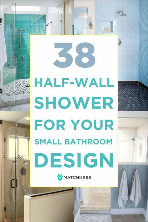 38 Half Wall Shower for Your Small Bathroom Design Ideas - Matchness.com Small Bathroom With Tub, Half Wall Shower, Glass Shower Wall, Small Bathroom Design Ideas, Tub To Shower Conversion, Doorless Shower, Small Shower Remodel, Shower Conversion, Small Bathroom With Shower