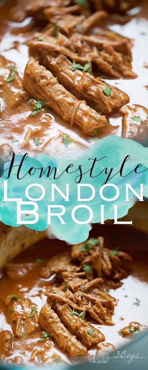 Homestyle London Broil - Pretty Little Apron London Broil Crock Pot Recipe, Crockpot London Broil, Cooking London Broil, London Broil Recipes, London Broil, Best Comfort Food, Food Out, Oven Recipes, Beef Dinner