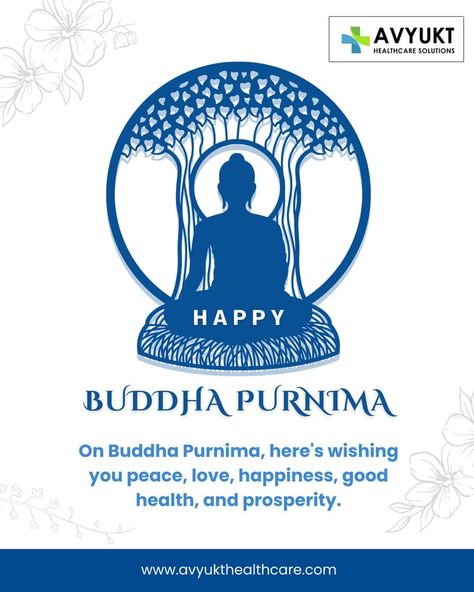 #avyukthealthcare  #buddhaquotes #BuddhaPurnima  #avyukthealthcare #corporatewellnessprogram #staffingsolutions #Vesakday2022 #EmployeeActivity #EmployeeEngagement Buddha Purnima Wishes, Happy Buddha Purnima, Good Night Friends Images, Buddha Purnima, Friends Images, Peace Love Happiness, Night Friends, Good Night Friends, Happy Buddha