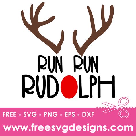 Rudolph Svg Free, Run Run Rudolph, Rudolph Svg, Happy Birthday Spiderman, Baby Spiderman, Spiderman Face, Personal Gifts, Wedding Party Invites, Workout Clothing