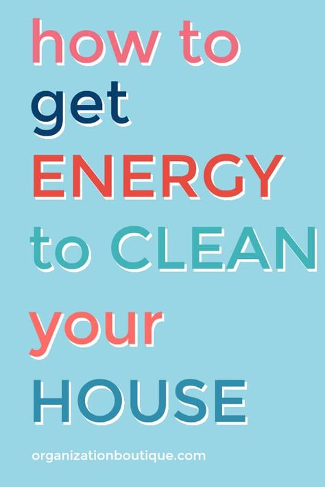 Do you have a messy house but long for a clean home? If you're too exhausted to clean up your house then check out the ways to get energy to clean house. #cleaning #energy Ways To Get Energy, Cleaning Energy, Changing Mindset, How To Get Energy, Arm And Hammer Super Washing Soda, Productivity Ideas, Clutter Help, Tidy House, Organizing Products