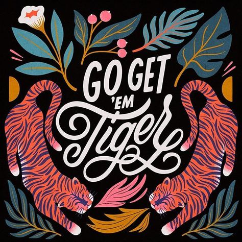 Carmi Grau, Nice Letters, Go Get Em Tiger, Go Get Em, Arte Inspo, Arte Animal, Typography Inspiration, Pics Art, Word Art