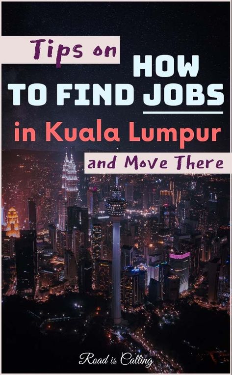 Tips on how to find a job in Kuala Lumpur and move there as an expat. I am sharing a list of sources where to look for a job, what to include in your resume, what to wear for the intervie and how to apply for a visa #lifeinkualalumpur #malaysia #kualalumpur Kuala Lampur, Coding Jobs, Write A Resume, Travel Malaysia, Malaysia Travel, Work Abroad, Move Abroad, Expat Life, Southeast Asia Travel