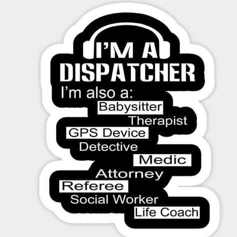 Dispatcher Humor, Police Dispatcher, Cops Humor, Police Humor, Blue Lives, Social Worker, Work Humor, Professional Development, Life Coach