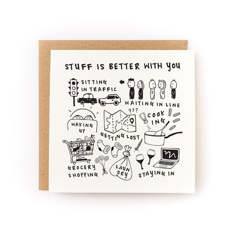 Stuff is better with you. Product Specs 4.75" x 4.75" folded card Blank inside Letterpress printed on luxe soft white cardstock Paired with a recycled kraft envelope Printed by hand on an antique letterpress in Brooklyn, New York. Due to the printing process, which is done entirely by hand, there will be slight variations from print to print, ensuring each card is one-of-a-kind. Like you. Postage: square envelopes require a $0.70 stamp © Kwohtations Greeting Cards For Loved Ones, I Miss You Cards, Anniversary Homemade Cards, I Love You Cards, Birthday Card Sketch, Letter Design Ideas Cards, Watercolor Anniversary Cards, Anniversary Cards For Parents, Unique Card Ideas