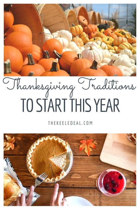 Thanksgiving Traditions to start this year #thanksgiving #traditions #familytime