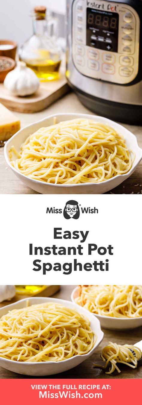 Easy Instant Pot Spaghetti (Noodles Only Recipe) - Miss Wish Instant Pot Spaghetti Noodle Recipes, Instant Pot Linguine Noodles, Instant Pot Spaghetti Noodles Only, Spaghetti Noodles In Instant Pot, Cooking Noodles In Instant Pot, Instapot Noodles, Instant Pot Spaghetti Noodles, Spaghetti Instant Pot, Noodles Instant Pot