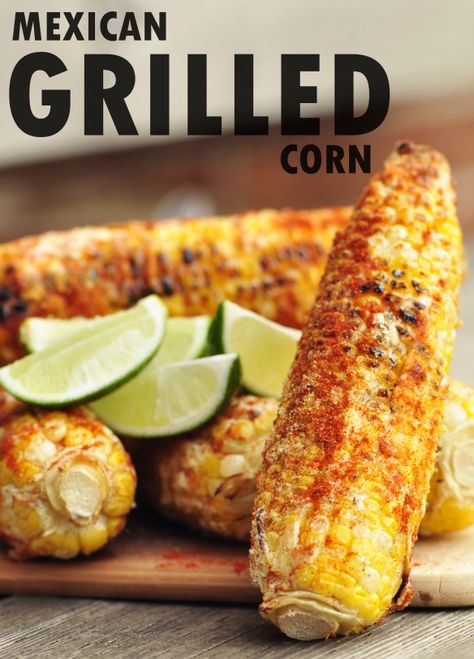 Mexican Grilled Corn Memorial Day Grilling, Grilled Corn On The Cob, State Fair Food, Grilling Ideas, Gmo Corn, Mexican Corn, Corn Recipe, Corn On The Cob, Corn Recipes