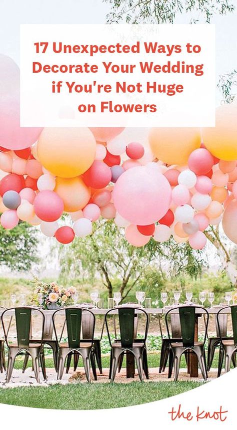 Non Flower Wedding Decorations, Non Traditional Wedding Decorations, Alternatives To Wedding Flowers, Wedding Floral Alternatives, Wedding Decor Not Flowers, Flower Less Wedding, Wedding Decor To Fill Space, Alternative To Wedding Flowers, Wedding Reception No Flowers