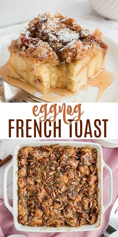 Egg Nog French Toast, Eggnog French Toast Bake, Eggnog French Toast Casserole, Cinnamon Roll French Toast Casserole, Breakfast Christmas, Cinnamon Roll French, Eggnog French Toast, Cinnamon Roll French Toast, Christmas Side