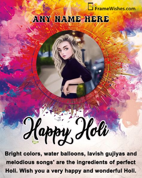 Happy Holi With Name, Holi Frame, Holi Photo Editing, Happy Holi Greetings, Holi Wishes In Hindi, Holi Messages, Happy Holi Photo, Holi Greetings, Birthday Wishes For Wife