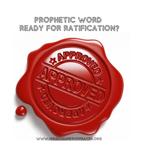 Prophetic Word – Ready for Ratification? Prophetic Declarations, Self Fulling Prophecy, Prophetic Word For Today, Bible Prophecies Fulfilled, Spiritual Authority, Pentecost Sunday, The Gift Of Prophecy, It Gets Better, Bible Art