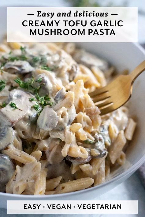 Creamy Garlic Mushroom Pasta - We used tofu to achieve a silky smooth texture for the cream sauce, which is blended with lots of sautéed garlic and white wine. Top it all off with tender mushrooms cooked with fresh thyme for a dish that smells as heavenly as it tastes. #vegan #vegetarian #whatveganseat #vegandinner #veganpasta #dairyfree #dairyfreepasta #nutfree #vegetarianpasta #mushrooms #mushroompasta #mushroomlover Creamy Garlic Mushrooms, Creamy Vegan Pasta, Mushroom Recipes Pasta, Comfort Pasta, Vegan Casserole, Dairy Free Pasta, Garlic Mushrooms, Easy Vegan Dinner, Mushroom Pasta