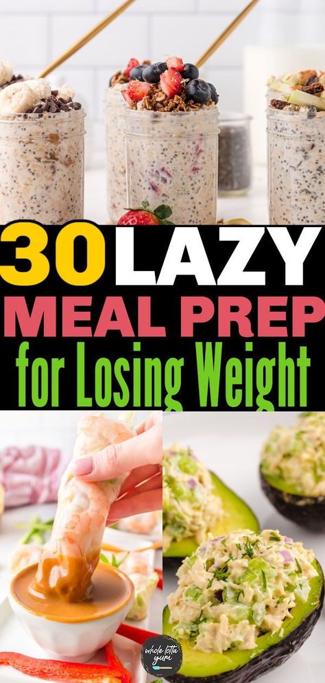 Simple and healthy weight loss meals you can prep for the week! You'll love these high protein meal prep recipes for dinner lunch and breakfast. Easy Loose Weight Meal Prep, Losing Weight Lunch Ideas, Losing Weight Recipes Meals Healthy, Protien Meals Simple Lunch, Healthy Eating Meal Plan Easy, Meal Prep Ideas Low Calorie, Lazy Healthy Lunch, Healthy Meals For Losing Weight Easy, High Protein Low Carb Meal Prep Lunches