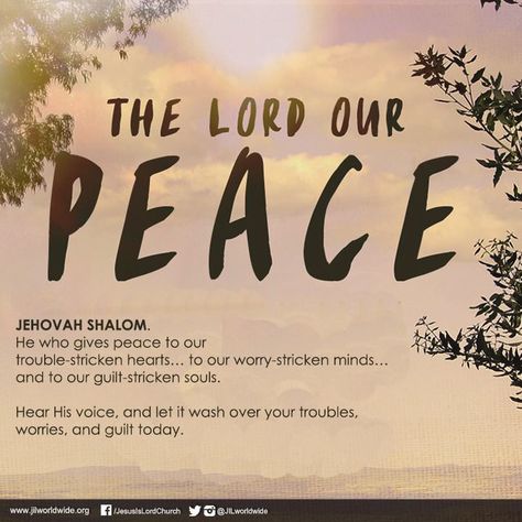 JEHOVAH SHALOM. He who gives peace.  Hear His voice, and let it wash over you with the healing delivering redeeming power of his Word ~ Jehovah Shalom, His Voice, Names Of God, Living Water, Gods Creation, Jesus Is Lord, Bible Encouragement, Scripture Quotes, Bible Quotes