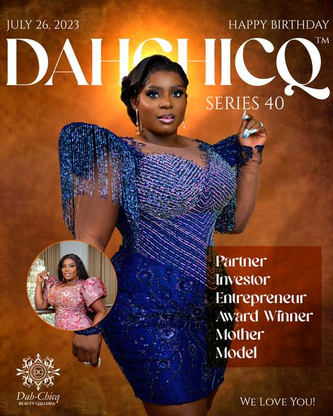 Happy birthday design; magazine cover design; vogue magazine design; 40th birthday design. For CEO Dahchicq beauty galleria. Birthday Magazine, Design Magazine Cover, Happy Birthday Design, Social Media Advertising Design, Magazine Cover Design, Birthday Poster, Design Magazine, Birthday Design, Vogue Magazine