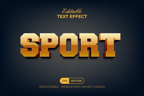 Sport Text Effect Gold Style, Add-ons - Envato Elements Illustrator Text, Graphic Styles, Create Text, Word Fonts, Social Media Promotion, Layer Style, Text Effect, Envato Elements, Photo Styling