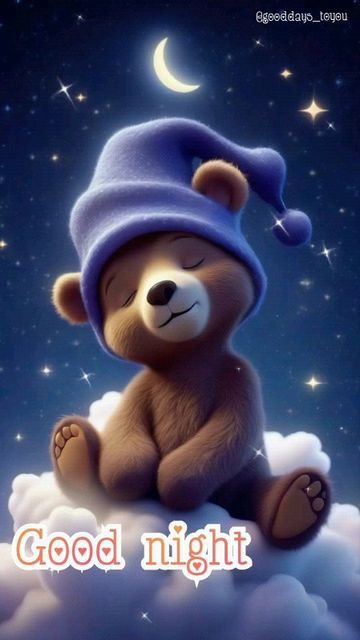 Good Night Teddy Bear, Happy Good Night, Funny Good Night Images, Sweet Dreams Sleep Tight, Funny Good Night Quotes, Good Night Beautiful, Good Night Funny, Dream Night, Sleep Dream