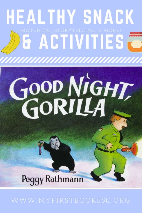 Night Animals Preschool, Nighttime Animals Preschool, Goodnight Gorilla Craft, Good Night Gorilla Activities, Goodnight Gorilla Activities, Snack Activities, Time For Preschoolers, Good Night Gorilla, Goodnight Gorilla