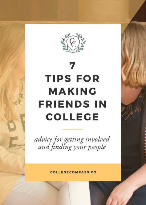 7 Tips for Making Friends in College | College Compass Making Friends In College, Tips For Making Friends, Friends In College, Make Friends In College, College Checklist, Study Hacks, College Survival, Right To Education, College Advice