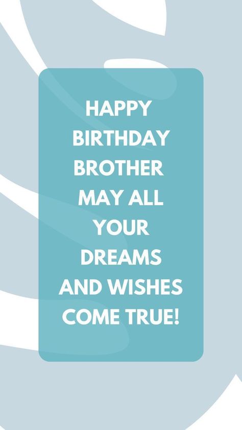 Happy Birthday Bro Quotes, Birthday Wishes For Big Brother, Happy Birthday Bro Wishes, Happy Birthday Brother From Sister, Birthday Greetings For Brother, Happy Birthday Brother Wishes, Happy Birthday Big Brother, Happy Birthday Brother Quotes, Happy Birthday My Brother