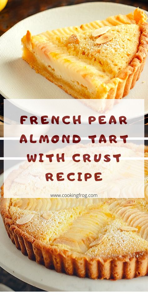 Tasty Deserts, Peach Tart Recipes, Pear And Almond Tart, Almond Tart Recipe, Mini Tart Recipes, Pear Almond, British Foods, Dairy And Gluten Free, Baked Desserts