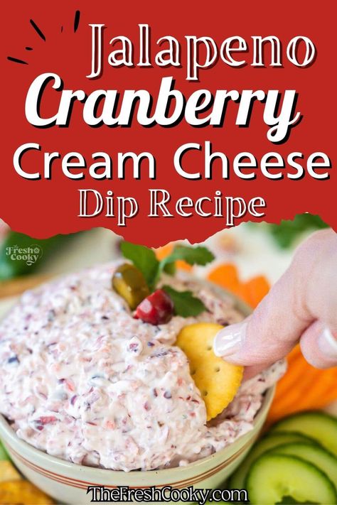 Best Cranberry Jalapeno Dip Recipe (with Cream Cheese) • The Fresh Cooky Cranberry Jalapeno Cream Cheese Dip, Christmas Dips, Cranberry Jalapeno Dip, Jalapeno Dip Recipes, Cranberry Cream Cheese Dip, Jalapeno Cream Cheese Dip, Cranberry Dip, Cranberry Jalapeño, Cream Cheese Recipes Dip