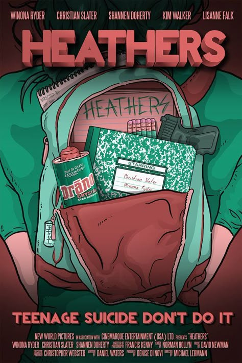 Heathers Poster Heathers Poster, Heathers 1988, Heathers Fan Art, Heathers Musical, Heathers Movie, Heathers The Musical, Christian Slater, The Boogeyman, Be More Chill