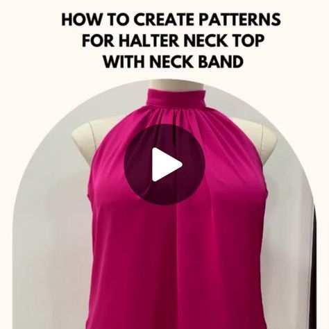 Here’s a quick tutorial on how to make patterns for halter neck top wi... | TikTok High Neck Tank Top Pattern, Halter Neck Dress Pattern, Halter Neck Pattern, Halter Top Pattern, Tank Top Pattern, High Neck Tank Top, Designer Dresses Casual, High Neck Tank, Halter Neck Top