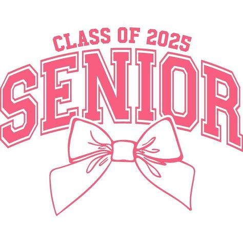 Class of 2025 Senior Class Of 2025 Logo, Senior Class Of 2025, Class Of 2025 Slogans, Senior Boards, Class Of 2027, Disney Coloring Pages Printables, Class Of 2025, Design Silhouette, Disney Colors